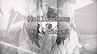 Hollowness  Minami Romanji and English Translation [upl. by Einaffyt]