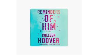 Reminders Of Him  Chapter 1 audiobook [upl. by Demeyer553]