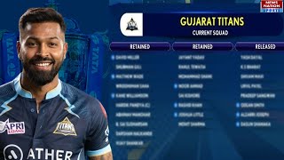 IPL 2024 Retained Released Full list of players retained and released by GT  Hardik Pandya [upl. by Airrat]