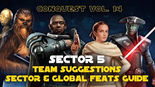 Hard Sector 5 Feats Guide  Conquest Vol 14 SWGOH [upl. by Angadreme]