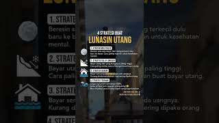 4 strategi buat lunasin hutang bisnisonline bisnisonline suksesbisnis selfhelp [upl. by Llerryt]