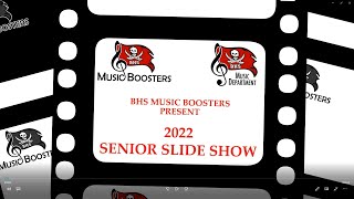 2022 BHS Senior Slide Show [upl. by Sirovart]