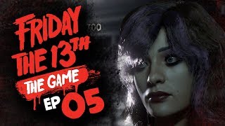 5 Friday the 13th The Game w TheKingNappy  Friends [upl. by Ainimre]