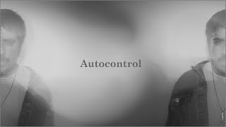 Autocontrol [upl. by Niroht809]