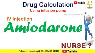 Amiodarone injection calculation using syringe pumpInfusion pumpDrug calculation for Nurses [upl. by Carmina]