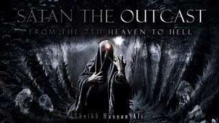 ✪ Satan the Outcast  From the 7th Heaven to Hell ᴴᴰ [upl. by Mona]