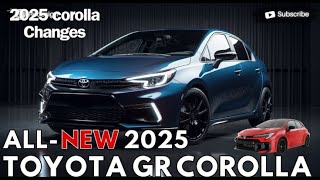 2025 GR Corolla Changes  Does This Make You Want A 2025  2025 GR Corolla Upgrade  should Pass [upl. by Jule995]