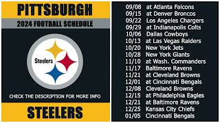 2024 Pittsburgh Steelers Football Schedule [upl. by Nerland548]