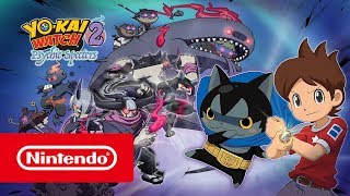 YOKAI WATCH 2 Psychic Specters Nintendo 3DS  Launch Trailer [upl. by Dollie]