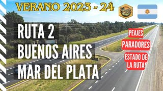 🇦🇷 Ruta 2 Buenos Aires  Mar del Plata 🌞 Verano 2023  2024 ✅ Nuestra experiencia [upl. by Thaddeus537]