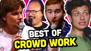 The Ultimate Crowd Work Compilation [upl. by Valenta]