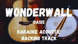 WONDERWALLOASIS KARAOKE ACOUSTICBACKING TRACK [upl. by Airal804]