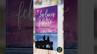 Las luces de febrero de Joana Marcús  Libro Resumen [upl. by Deedahs]