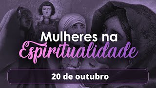 MARIA A MAIOR DE TODAS AS MULHERES NA ESPIRITUALIDADE  Mulheres na Espiritualidade [upl. by Grube]