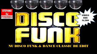 DISCO FUNK amp DANCE CLASSIC RE EDIT MIX BY STEFANO DJ STONEANGELS [upl. by Anelagna]