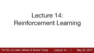 Lecture 14  Deep Reinforcement Learning [upl. by Thacher253]