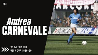 Andrea Carnevale ● Skills ● Napoli 21 Wettingen ● UEFA Cup 198990 [upl. by Kamat]