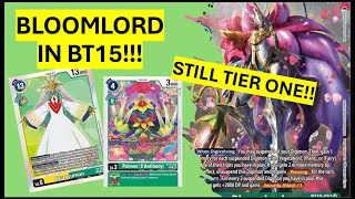 Bloomlordmon TIER ONE BT15 Deck Profile Digimon TCG [upl. by Balch]