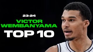 Victor Wembanyama Top 10 Plays of the 202324 NBA Season Highlights [upl. by Telimay867]