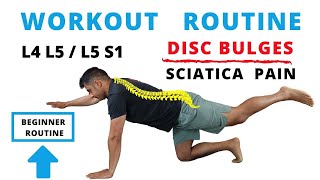 Workout routine for L4 L5  L5 S1 Disc bulges and Sciatica Pain Beginner [upl. by Anidualc]