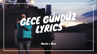 Gece Gündüz  Murda feat Mero AudioLyrics [upl. by Kristie]