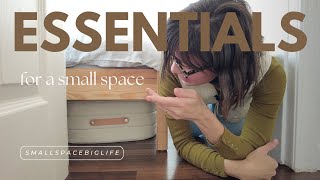 TOP 10 ESSENTIALS FOR A SMALL SPACE [upl. by Christiano]