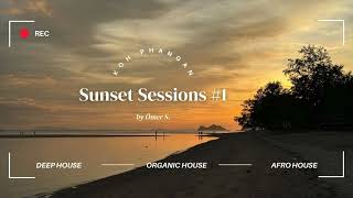 Koh Phangan Sunset Sessions 1  Deep House amp Afro House DJ Set [upl. by Matelda]