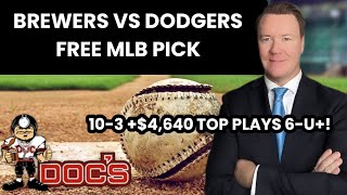 MLB Picks and Predictions  Milwaukee Brewers vs Los Angeles Dodgers 81723 Free Best Bets amp Odds [upl. by Somisareg]