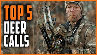 Best Deer Calls 2023  Top 5 Deer Grunt Calls [upl. by Ahsia]