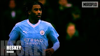 REIGAN HESKEY ✭ MANCHESTER CITY ✭ Skills amp Goals ✭ 20242025 ✭ [upl. by Dorris]