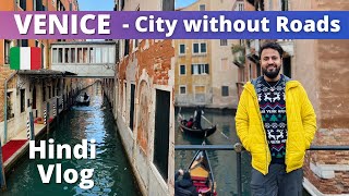 A city Built on WATER  VENICE Italy 🇮🇹  Travel Vlog  Hindi [upl. by Airdnua695]