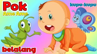 Pok Ame Ame Belalang Kupu Kupu  Lagu Anak Indonesia Balita [upl. by Pliam561]