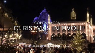 Christmas in Tivoli Copenhagen  allthegoodiescom [upl. by Deacon230]