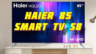 Телевизор Haier 85 Smart TV S8 [upl. by Burr]