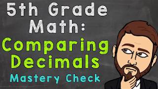 Comparing Decimals Mastery Check  5th Grade Math [upl. by Atiuqiram]