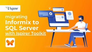 Get the Benefits of a New Database by Migrating Informix to SQL Server with Ispirer Toolkit [upl. by Atin]