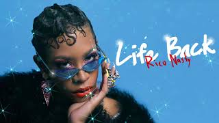 Rico Nasty  Life Back Official Audio [upl. by Akenor]