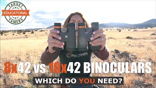 8x42 VS 10x42 Binoculars Pros amp Cons of Each for Hunting Birding Safari amp Sports [upl. by Mccreery]