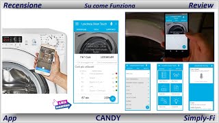 Recensione App Candy SimplyFi  Configurazione e funzionamento SmartTouch Lavatrice [upl. by Jenifer]