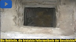 Die Oubliette die brutalste Foltermethode der Geschichte BrosTV [upl. by Annitsirhc]