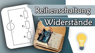 Reihenschaltung von Widerständen einfache Erklärung  Gleichstromtechnik 4 [upl. by Eltsirc556]