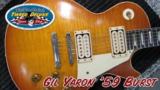 Gil Yaron 59 Burst at Tweed Deluxe Speed Shop [upl. by Edwine]