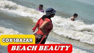 Coxs Bazar Sea Beach Hot amp Beauty  Coxs Bazar Bangladesh  Safe Place For love amp Sea Bathing [upl. by Criswell]