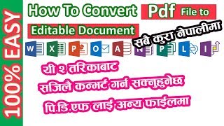 2 Methods to Convert PDF to Word Excel Any Editable Document File in Nepali [upl. by Yvan]