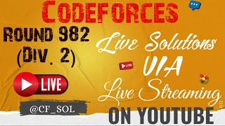 Codeforces Round 982 Div 2  Live Solutions By CFSOL [upl. by Parrott]