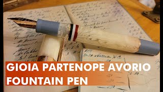 Gioia Partenope Avorio Fountain Pen [upl. by Palua]