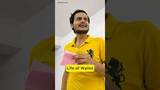 Life of Wallet 😅  shorts  Rahul Sinha  Thethar Puns [upl. by Selassie]