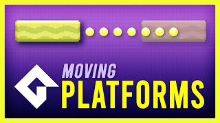 Moving Platforms in GameMaker  JumpThrough  OneWay Platforms [upl. by Dauf900]