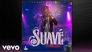 Alkaline  Suave Official Audio [upl. by Vicki598]