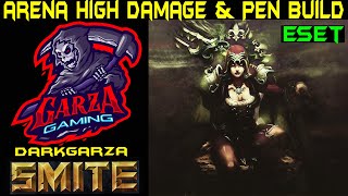 Smite Arena Eset High Damage amp Pen Build Smite Arena Season 8 Arena Eset Build [upl. by Ainerbas]